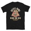 Devil Girl – Ride Or Die T-Shirt
